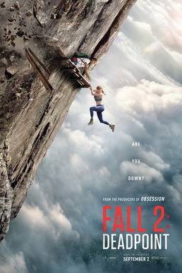 Poster de Fall 2: Deadpoint